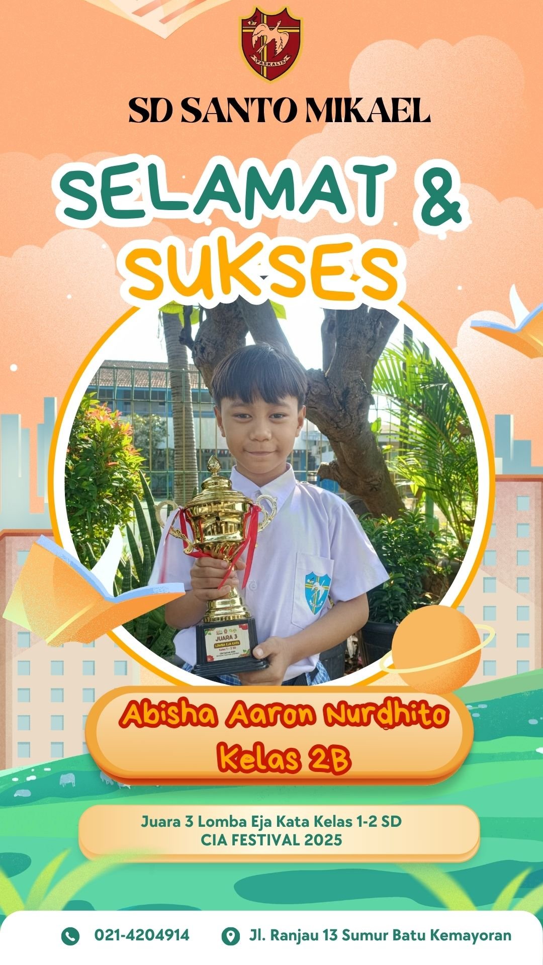 Juara 3 Lomba Eja Kata Kelas 1-2 SD CIA FESTIFAL 2025