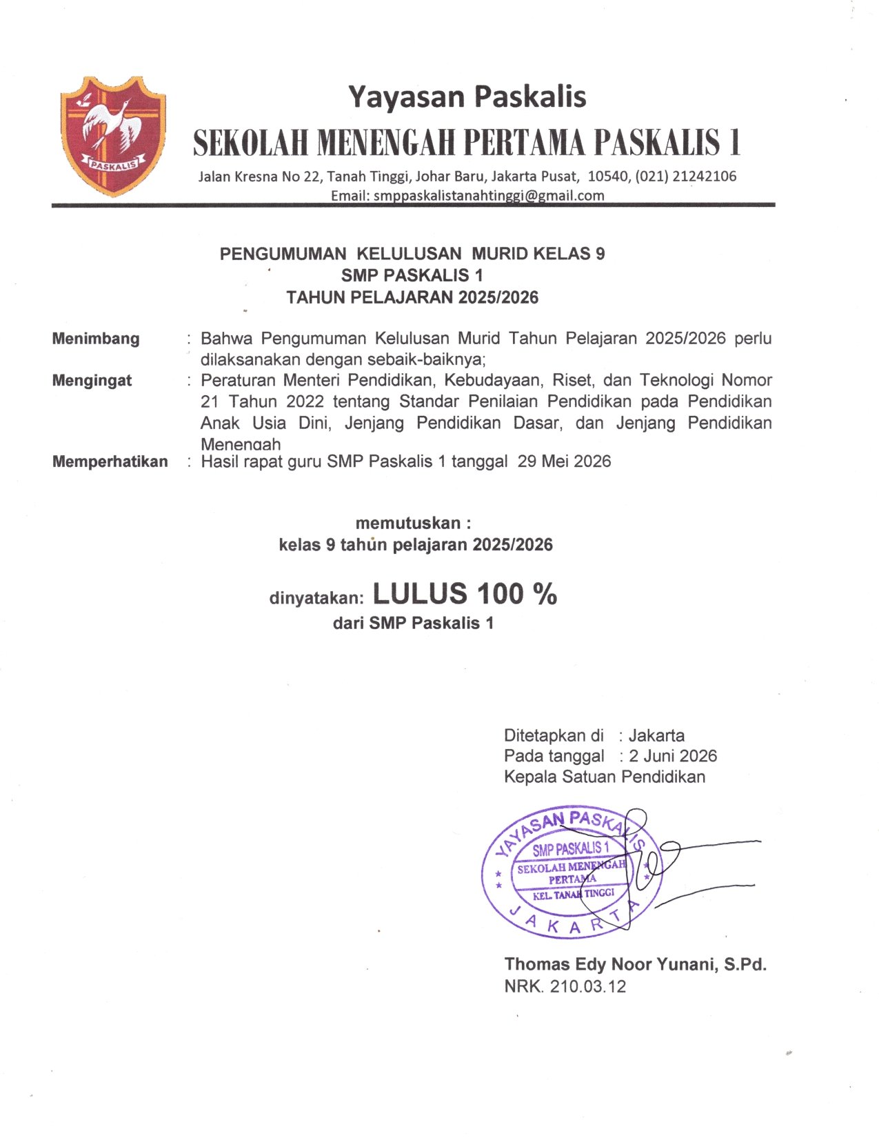 PENGUMUMAN KELULUSAN KELAS 9 TP. 2025 / 2026 - SMP PASKALIS 1